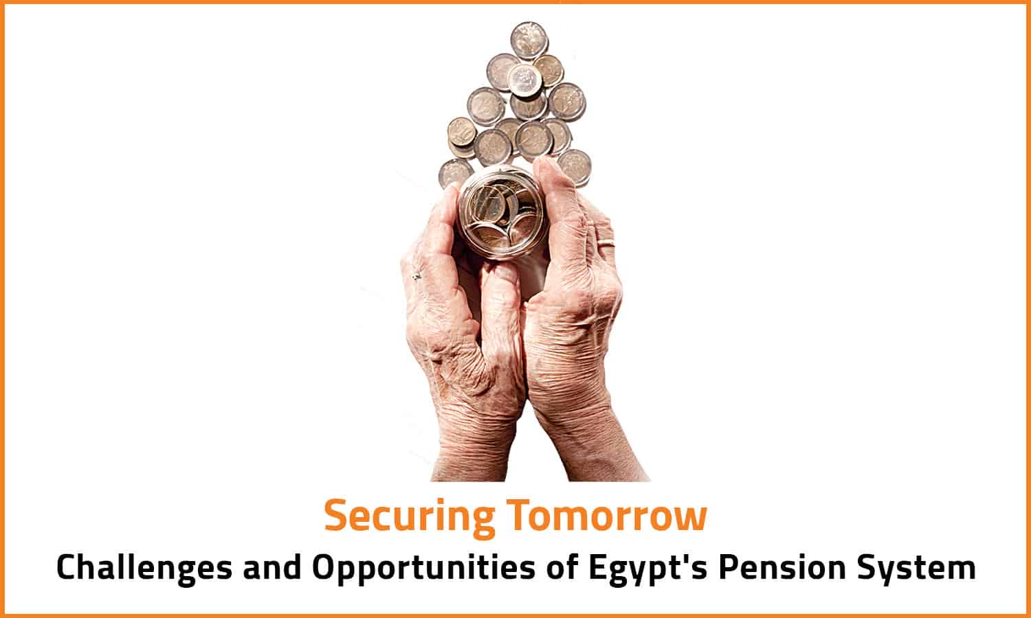 Securing Tomorrow: Challenges and Opportunities of Egypt's Pension System